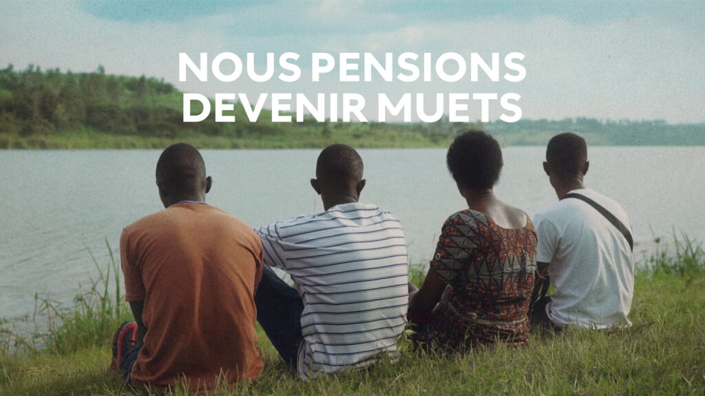 Nous pensions devenir muets