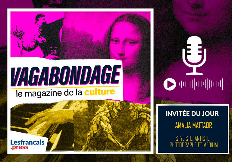 Vagabondage : Amalia Mattaör, l’art de vivre entre les mondes