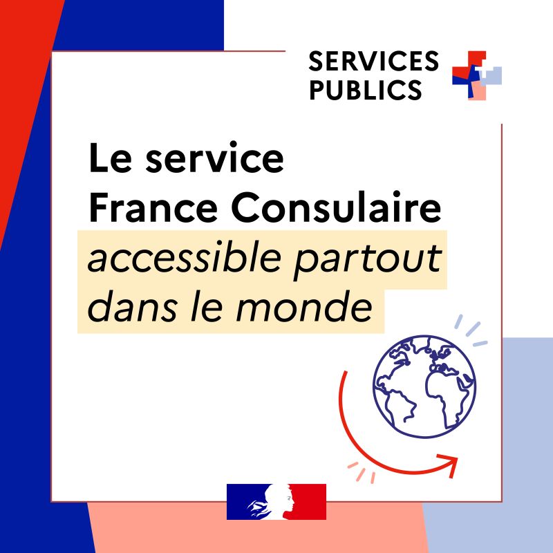 France consulaire accessible partout dans le monde.