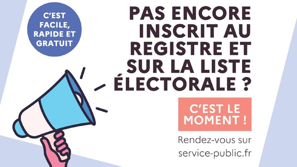 Pas encore inscrit au registre et sur la liste électorale ?