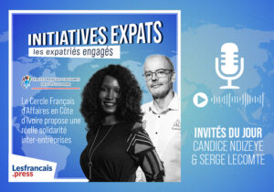 Initiatives Expats : le Cercle Français d’Affaires de Côte d’Ivoire mise sur l’écologie