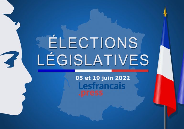 Législatives 2022 : les modalités