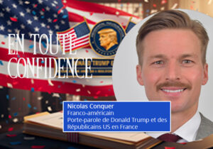Nicolas Conquer parle de l’Amérique de Trump : Un miroir pour la France ?