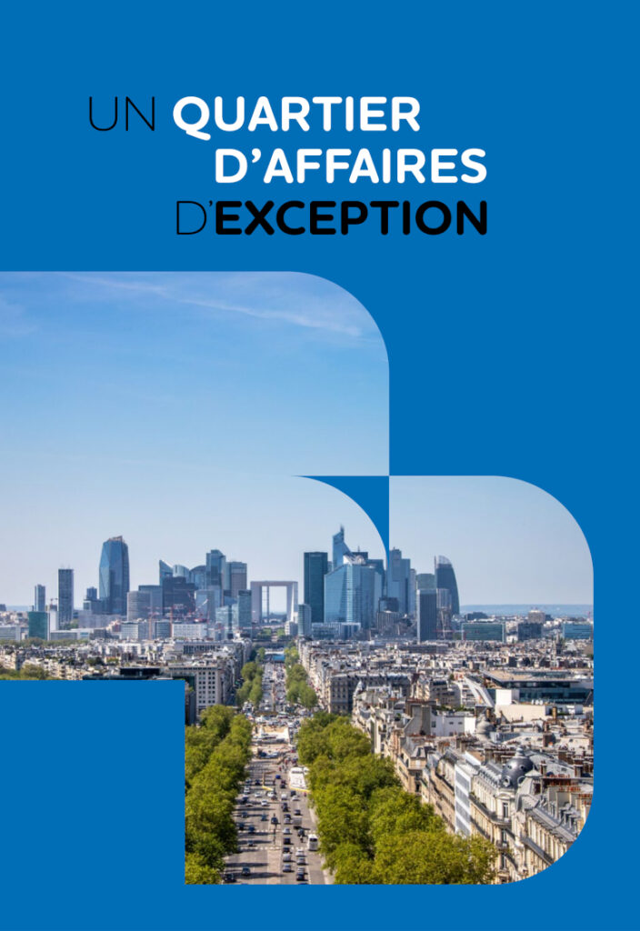 Un quartier d'affaires d'exception